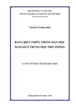 Luận văn thạc sĩ lý luận và phương pháp dạy học môn toán bảng biến thiên trong dạy học hàm số ở trung học phổ thông
