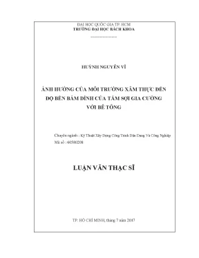 Luận văn thạc sĩ kỹ thuật xây dựng ảnh hưởng của môi trường xâm thực đến độ bền bám dính của tấm sợi gia cường với bê tông