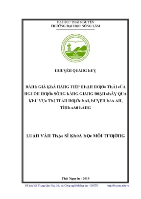 Luận văn đánh giá khả năng tiếp nhận nước thải của nguồn nước sông bằng giang đoạn chảy qua khu vực thị trấn nước hai huyện hòa an tỉnh cao bằng