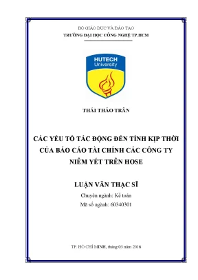 Luận văn các yếu tố tác động đến tính kịp thời của báo cáo tài chính các công ty niêm yết trên hose