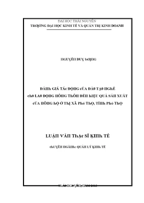 Luận văn đánh giá tác động của đào tạo nghề cho lao động nông thôn đến hiệu quả sản xuất của nông hộ ở thị xã phú thọ tỉnh phú thọ