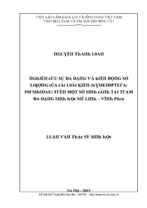 Luận văn nghiên cứu sự đa dạng và biến động số lượng của các loài kiến hymenoptera formicidae trên một số sinh cảnh tại trạm đa dạng sinh học mê linh vĩnh phúc