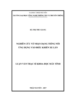 Luận văn nghiên cứu về nhận dạng tiếng nói ứng dụng vào điều khiển xe lăn