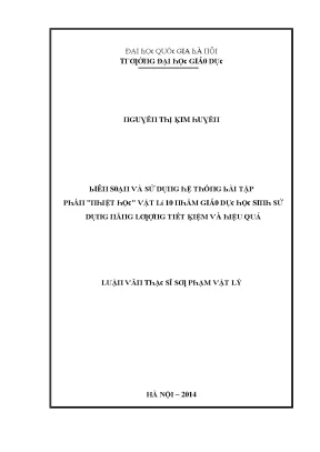 Luận văn biên soạn và sử dụng hệ thống bài tập phần nhiệt học vật lí 10 nhằm giáo dục học sinh sử dụng năng lượng tiết kiệm và hiệu quả
