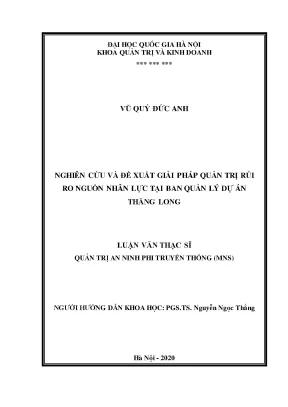 Luận văn nghiên cứu và đề xuất giải pháp quản trị rủi ro nguồn nhân lực tại ban quản lý dự án thăng long