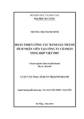Luận văn thạc sĩ hoàn thiện công tác đánh giá thành tích nhân viên tại công ty cổ phần tổng hợp việt phú