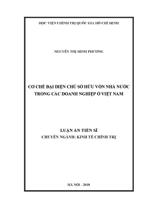 Luận án tiến sĩ kinh tế chính trị cơ chế đại diện chủ sở hữu vốn nhà nước trong các doanh nghiệp ở việt nam