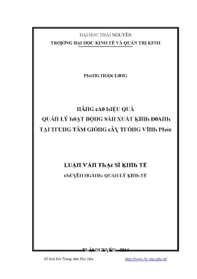 Luận văn nâng cao hiệu quả quản lý hoạt động sản xuất kinh doanh tại trung tâm giống cây trồng vĩnh phúc