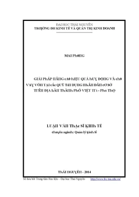 Luận văn giải pháp nâng cao hiệu quả huy động và cho vay vốn tại các quỹ tín dụng nhân dân cơ sở trên địa bàn thành phố việt trì phú thọ
