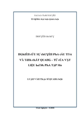 Luận văn nghiên cứu sự chuyển pha cấu trúc và tính chất quang từ của vật liệu batio3 pha tạp mn