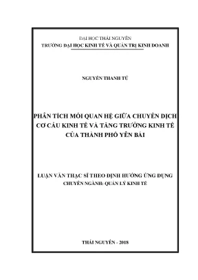 Luận văn phân tích mối quan hệ giữa chuyển dịch cơ cấu kinh tế và tăng trưởng kinh tế của thành phố yên bái