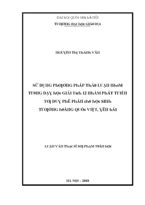 Luận văn sử dụng phương pháp thảo luận nhóm trong dạy học giải tích 12 nhằm phát triển tư duy phê phán cho học sinh trường hoàng quốc việt yên bái
