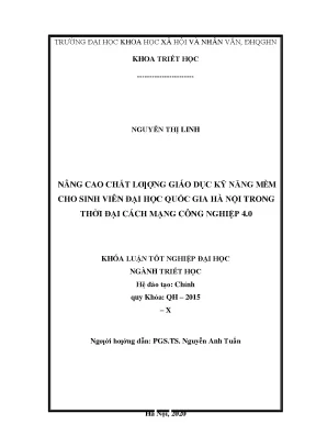 Luận văn thạc sĩ nâng cao chất lượng giáo dục kỹ năng mềm cho sinh viên đại học quốc gia hà nội trong thời đại cách mạng công nghiệp 4 0