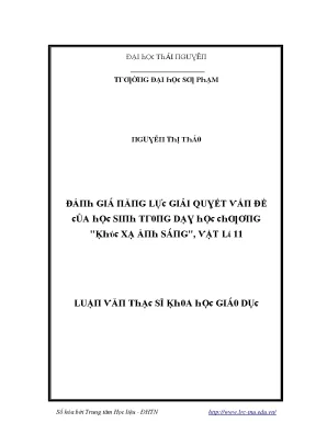 Luận văn đánh giá năng lực giải quyết vấn đề của học sinh trong dạy học chương khúc xạ ánh sáng vật lý 11
