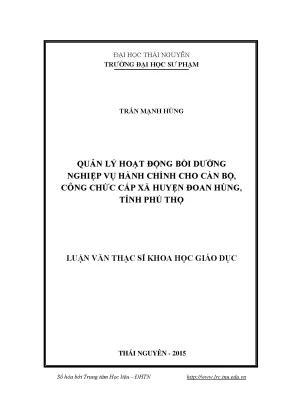 Luận văn quản lý hoạt động bồi dưỡng nghiệp vụ hành chính cho cán bộ công chức cấp xã huyện đoan hùng tỉnh phú thọ