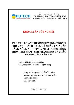 Luận văn các yếu tố ảnh hưởng đến hoạt động cho vay khách hàng cá nhân tại ngân hàng nông nghiệp và phát triển nông thôn việt nam chi nhánh huyện châu thành tỉnh bến tre