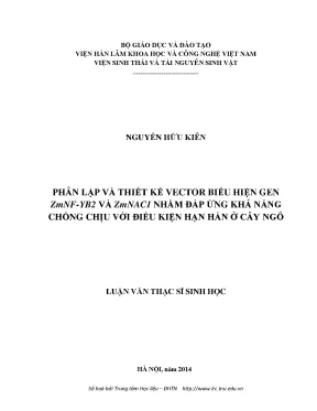 Luận văn phân lập và thiết kế vector biểu hiện gen zmnf yb2 và zmnac1 nhằm đáp ứng khả năng chống chịu với điều kiện hạn hán ở cây ngô