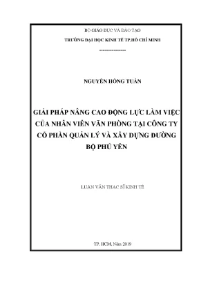Luận văn giải pháp nâng cao động lực làm việc của nhân viên văn phòng tại công ty cổ phần quản lý và xây dựng đường bộ phú yên