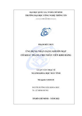 Luận văn thạc sĩ khoa học máy tính ứng dụng nhận dạng khuôn mặt có khẩu trang cho nhân viên kho hàng