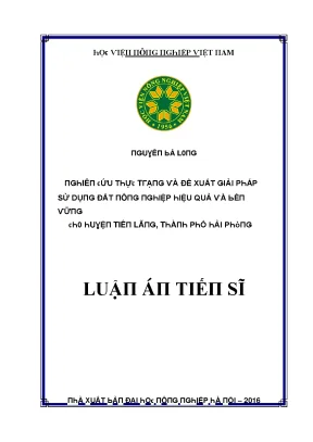 Luận văn nghiên cứu thực trạng và đề xuất giải pháp sử dụng đất nông nghiệp hiệu quả và bền vững cho huyện tiên lãng thành phố hải phòng