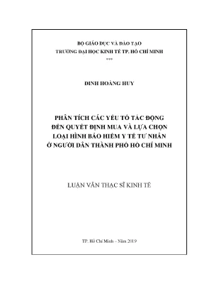 Luận văn phân tích các yếu tố tác động đến quyết định mua và lựa chọn loại hình bảo hiểm y tế tư nhân ở người dân thành phố hồ chí minh
