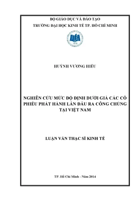 Luận văn nghiên cứu mức độ định dưới giá các cổ phiếu phát hành lần đầu ra công chúng tại việt nam luận văn thạc sĩ