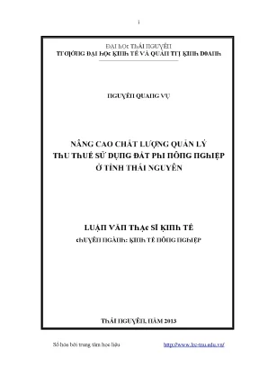 Luận văn nâng cao chất lượng quản lý thu thuế sử dụng đất phi nông nghiệp ở tỉnh thái nguyên