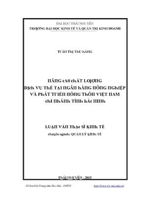 Luận văn nâng cao chất lượng dịch vụ thẻ tại ngân hàng nông nghiệp và phát triển nông thôn việt nam chi nhánh tỉnh bắc ninh