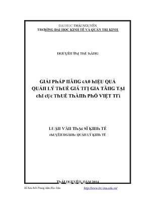 Luận văn giải pháp nâng cao hiệu quả quản lý thuế giá trị gia tăng tại chi cục thuế thành phố việt trì