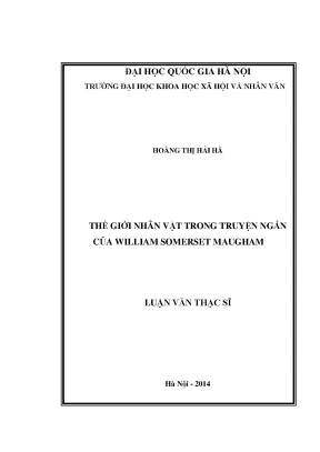 Luận văn thạc sĩ thế giới nhân vật trong truyện ngắn của william somerset maugham