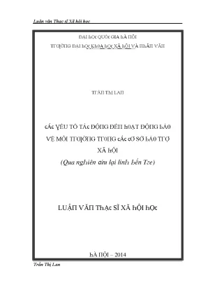 Luận văn các yếu tố tác động đến hoạt động bảo vệ môi trường trong các cơ sở bảo trợ xã hội qua nghiên cứu tại tỉnh bến tre