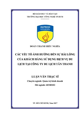 Luận văn các yếu tố ảnh hưởng đến sự hài lòng của khách hàng sử dụng dịch vụ du lịch của công ty du lịch tân thanh