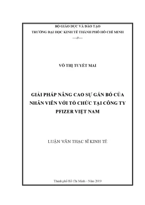 Luận văn giải pháp nâng cao sự gắn bó của nhân viên với tổ chức tại công ty pfizer việt nam