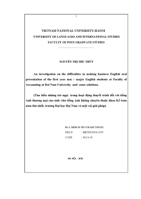 Luận văn thạc sĩ an investigation on the difficulties in making business english oral presentation of the first year non major english students at faculty of accounting at dai nam university and some solutions