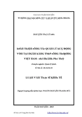 Luận văn hoàn thiện công tác quản lý huy động vốn tại ngân hàng thương mại cổ phần công thương việt nam chi nhánh phú thọ