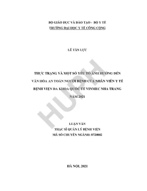 Thực trạng và một số yếu tố ảnh hưởng đến văn hóa an toàn người bệnh của nhân viên y tế bệnh viện đa khoa quốc tế vinmec nha trang năm 2021