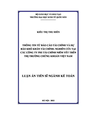Luận án tiến sĩ thông tin từ báo cáo tài chính và dự báo khó khăn tài chính nghiên cứu tại các công ty phi tài chính niêm yết trên thị trường chứng khoán việt nam