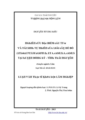 Luận văn nghiên cứu đặc điểm cấu trúc và tái sinh tự nhiên của loài cây dẻ đỏ lithocarpus ducampii h eta camus a camus tại huyện đồng hỷ tỉnh thái nguyên