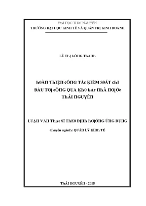 Luận văn hoàn thiện công tác kiểm soát chi đầu tư công qua kho bạc nhà nước thái nguyên