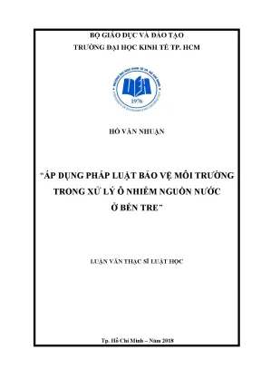 Luận văn áp dụng pháp luật bảo vệ môi trường trong xử lý ô nhiễm nguồn nước ở bến tre