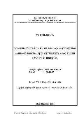 Luận văn nghiên cứu thành phần hoá học cây dây thìa canh gymnema sylvestre retz họ thiên lý ở thái nguyên