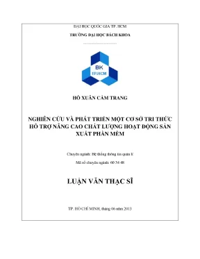 Luận văn thạc sĩ hệ thống thông tin quản lý nghiên cứu và phát triển một cơ sở tri thức hỗ trợ nâng cao chất lượng hoạt động sản xuất phần mềm