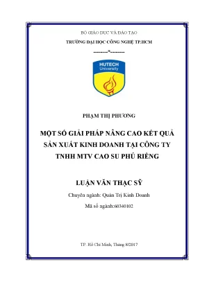 Luận văn một số giải pháp nâng cao kết quả sản xuất kinh doanh tại công ty tnhh mtv cao su phú riềng