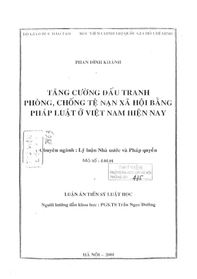 Luận án tiến sĩ luật học tăng cường đấu tranh phòng chống tệ nạn xã hội bằng pháp luật ở việt nam