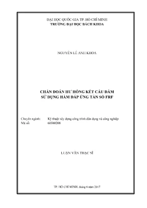 Luận văn thạc sĩ kỹ thuật xây dựng chẩn đoán hư hỏng kết cấu dầm sử dụng hàm đáp ứng tần số frf