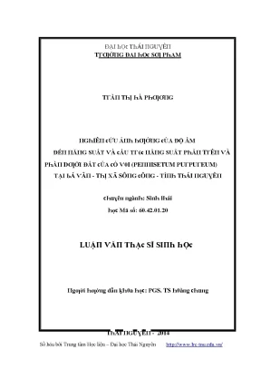 Luận văn nghiên cứu ảnh hưởng của độ ẩm đến năng suất và cấu trúc năng suất phần trên và phần dưới đất của cỏ voi pennisetum purpureum tại bá vân thị xã sông công tỉnh thái nguyên
