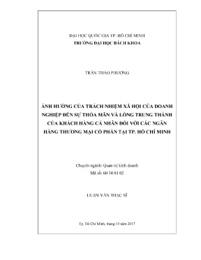 Luận văn thạc sĩ quản trị kinh doanh ảnh hưởng của trách nhiệm xã hội của doanh nghiệp đến sự thỏa mãn và lòng trung thành của khách hàng cá nhân đối với các ngân hàng thương mại cổ phần tại tp hồ chí minh