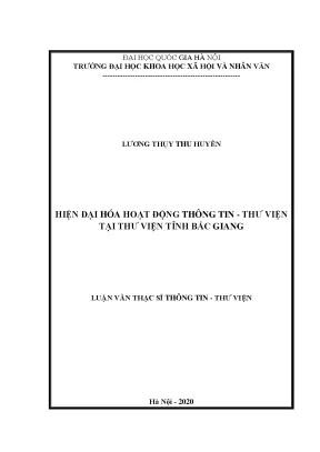 Luận văn thạc sĩ hiện đại hóa hoạt động thông tin thư viện tại thư viện tỉnh bắc giang