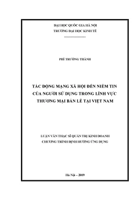 Luận văn tác động mạng xã hội đến niềm tin của ngƣời sử dụng trong lĩnh vực thƣơng mại bán lẻ