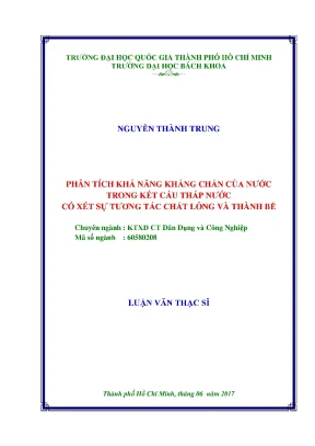 Luận văn thạc sĩ kỹ thuật xây dựng phân tích khả năng kháng chấn của nước trong kết cấu tháp nước có xét sự tương tác chất lỏng và thành bể